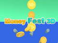                                                                     Money Fest 3D ﺔﺒﻌﻟ