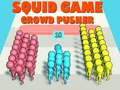                                                                     Squid Game Crowd Pusher ﺔﺒﻌﻟ