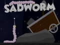                                                                     SadWorm ﺔﺒﻌﻟ