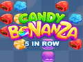                                                                    Candy Bonanza 5 in Row ﺔﺒﻌﻟ