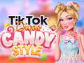                                                                     TikTok Divas Candy Style ﺔﺒﻌﻟ