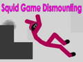                                                                     Squid Game Dismounting ﺔﺒﻌﻟ