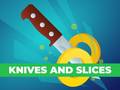                                                                     Knives and Slices ﺔﺒﻌﻟ