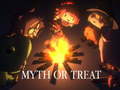                                                                     Myth or Treat ﺔﺒﻌﻟ