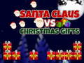                                                                     Santa Claus vs Christmas Gifts ﺔﺒﻌﻟ