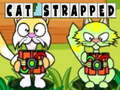                                                                     Cat Strapped ﺔﺒﻌﻟ
