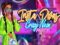                                                                     Insta Divas Crazy Neon Party ﺔﺒﻌﻟ