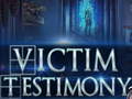                                                                     Victim Testimony ﺔﺒﻌﻟ