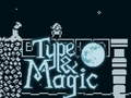                                                                     Type & Magic ﺔﺒﻌﻟ