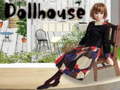                                                                     Dollhouse ﺔﺒﻌﻟ