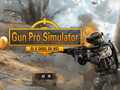                                                                     Gun Pro Simulator ﺔﺒﻌﻟ