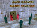                                                                     Squid Escape: Bloody Revenge ﺔﺒﻌﻟ