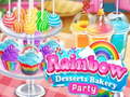                                                                     Rainbow Desserts Bakery Party ﺔﺒﻌﻟ