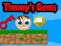                                                                     Timmy's gems ﺔﺒﻌﻟ