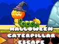                                                                     Halloween Caterpillar Escape ﺔﺒﻌﻟ