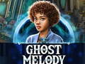                                                                     Ghost Melody ﺔﺒﻌﻟ