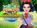                                                                     Princess Save The Woodland Project ﺔﺒﻌﻟ