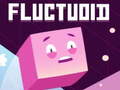                                                                     Fluctuoid ﺔﺒﻌﻟ
