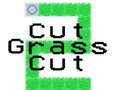                                                                     Cut Grass Cut ﺔﺒﻌﻟ