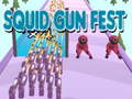                                                                     Squid Gun Fest ﺔﺒﻌﻟ