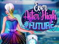                                                                     Ever After High #future ﺔﺒﻌﻟ
