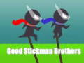                                                                     Good Stickman Brothers ﺔﺒﻌﻟ