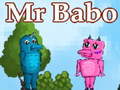                                                                     Mr Babo ﺔﺒﻌﻟ