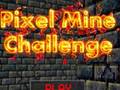                                                                     Pixel Mine Challenge ﺔﺒﻌﻟ