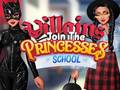                                                                     Villains Join The Princesses School ﺔﺒﻌﻟ
