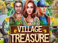                                                                     Village Treasure ﺔﺒﻌﻟ