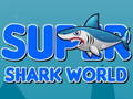                                                                     Super Shark World ﺔﺒﻌﻟ