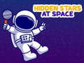                                                                     Find Hidden Stars at Space ﺔﺒﻌﻟ