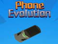                                                                     Phone Evolution ﺔﺒﻌﻟ