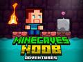                                                                     Minecaves Noob Adventure ﺔﺒﻌﻟ