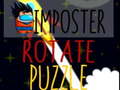                                                                    Imposter Rotate Puzzle ﺔﺒﻌﻟ