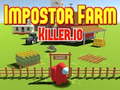                                                                     Impostor Farm Killer.io ﺔﺒﻌﻟ