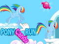                                                                     Pony Candy Run ﺔﺒﻌﻟ