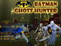                                                                     Batman Ghost Hunter ﺔﺒﻌﻟ