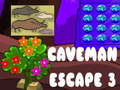                                                                     Caveman Escape 3 ﺔﺒﻌﻟ