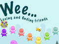                                                                     Weee Losing and finding friends ﺔﺒﻌﻟ