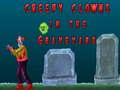                                                                     Creepy Clowns in the Graveyard ﺔﺒﻌﻟ