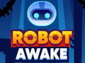                                                                    Robot Awake ﺔﺒﻌﻟ