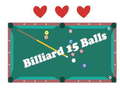                                                                     Billiard 15 Balls ﺔﺒﻌﻟ