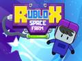                                                                     Rublox Space Farm ﺔﺒﻌﻟ