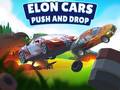                                                                     Elon Cars: Push and Drop ﺔﺒﻌﻟ