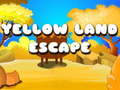                                                                    Yellow Land Escape ﺔﺒﻌﻟ