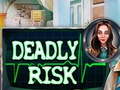                                                                     Deadly Risk ﺔﺒﻌﻟ