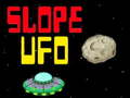                                                                     Slope UFO ﺔﺒﻌﻟ