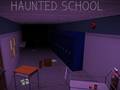                                                                     Haunted School ﺔﺒﻌﻟ