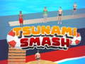                                                                     Tsunami Smash ﺔﺒﻌﻟ